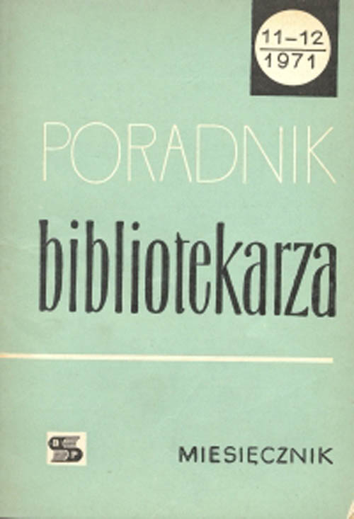 Okładka Poradnik Bibliotekarza 1971, nr 11-12